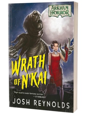 Wrath of N'Kai: An Arkham Horror Novel