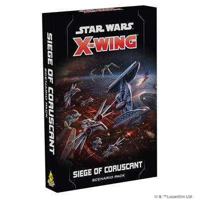 Star Wars X-Wing 2.0 Seige of Coruscant Battle Pack
